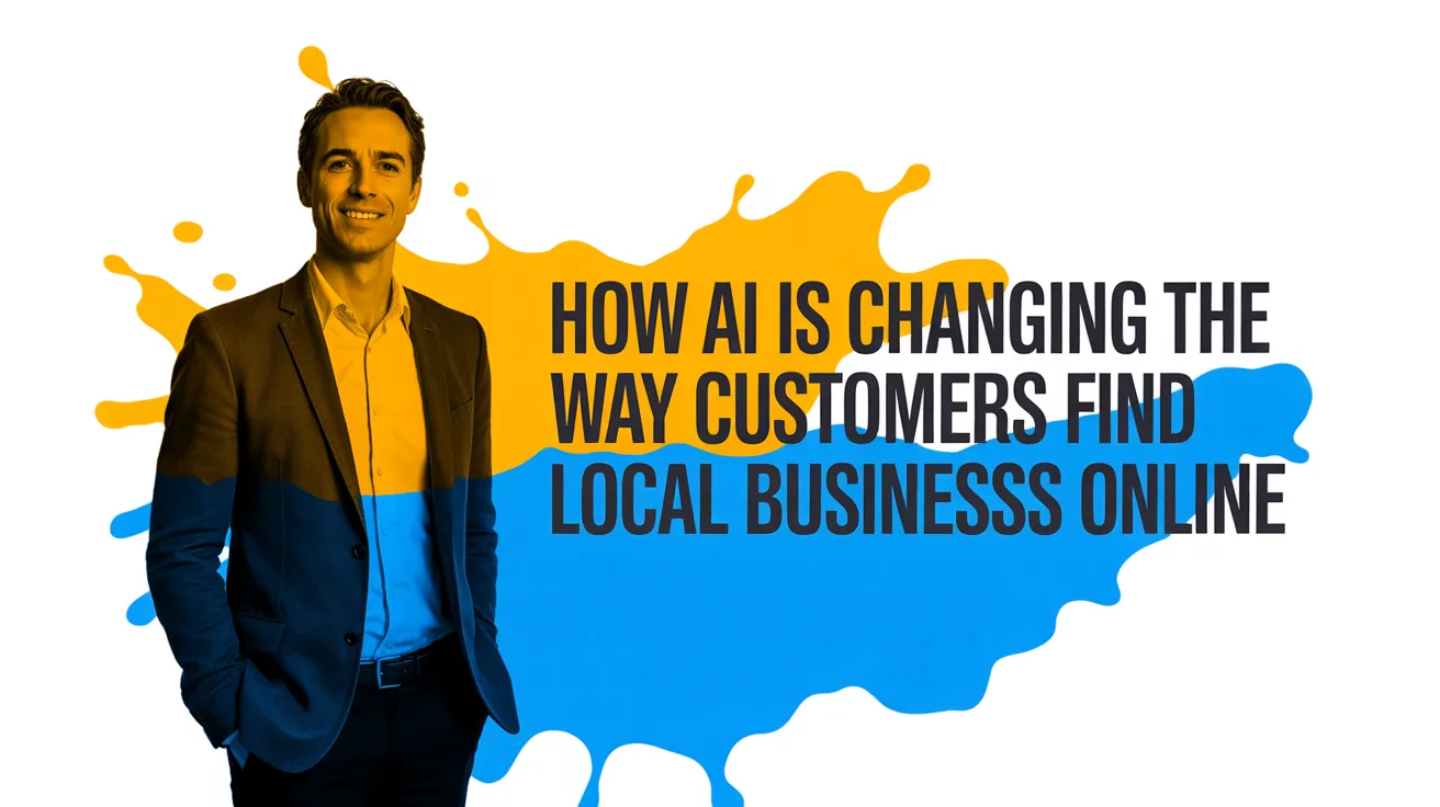 How AI Is Changing the Way Customers Find Local Businesses Online